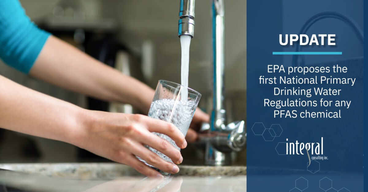 EPA Proposes the First National Primary Drinking Water Regulations for